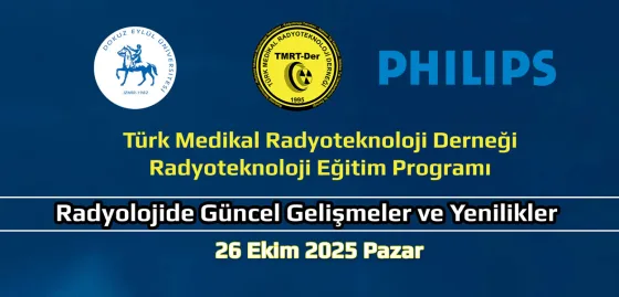 26 Ekim 2025 İzmir Eğitim Semineri – Radyolojide Güncel Gelişmeler ve Yenilikler